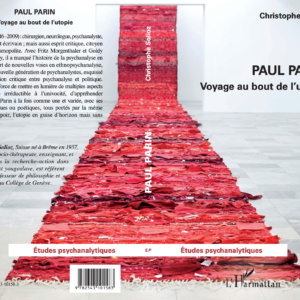 Vernissage « Paul Parin – Voyage au bout de l’utopie »