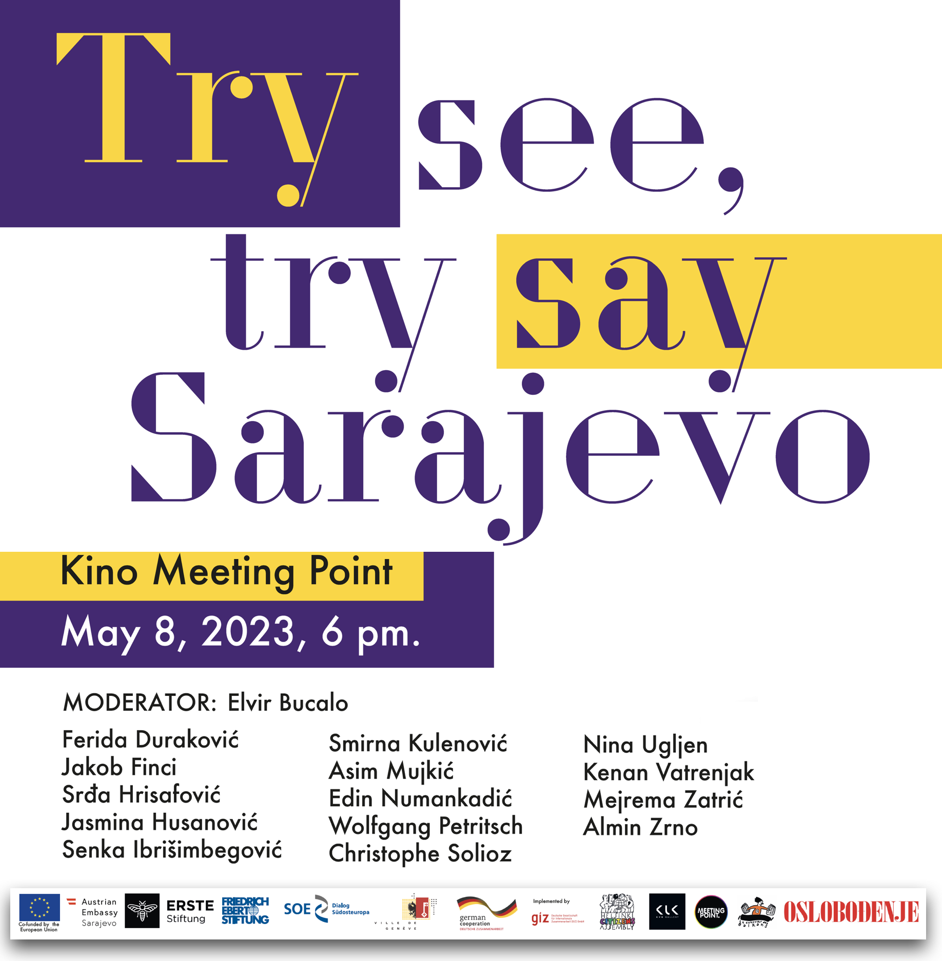 Try See Try Say Sarajevo