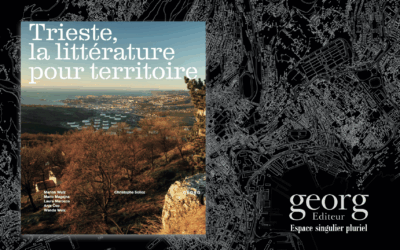 Trieste, la littérature pour territoire