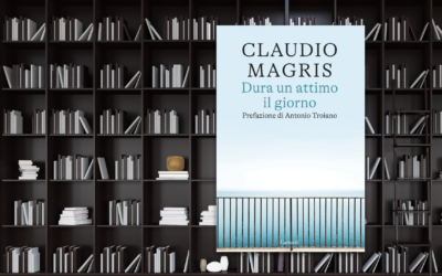 Magris : Dura un attimo il giorno