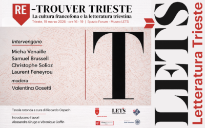 Re-Trouver Trieste au Musée LETS